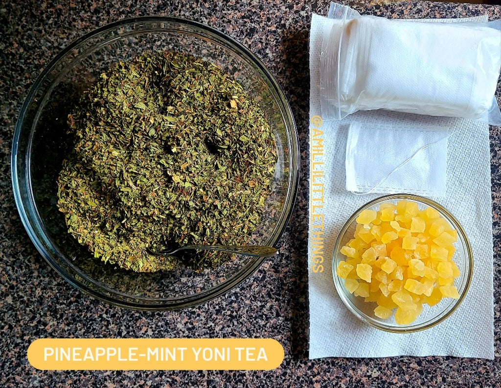 Pineapple-Mint Yoni Tea (Herbal Blend)